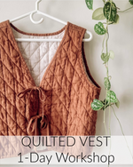 Quilted Vest // 1 Day // May 4