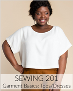 Sewing 201: Tops & Dresses // 4 Weeks // Click for Dates