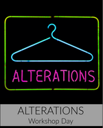 Alterations Workshop // 1 Day // Multiple Dates